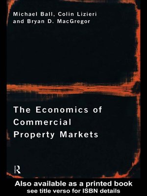 cover image of The Economics of Commercial Property Markets